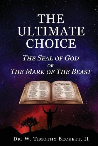 The Ultimate Choice (Paperback)