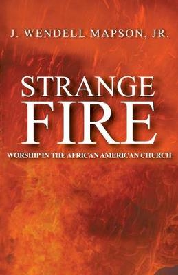 Strange Fire (Paperback)