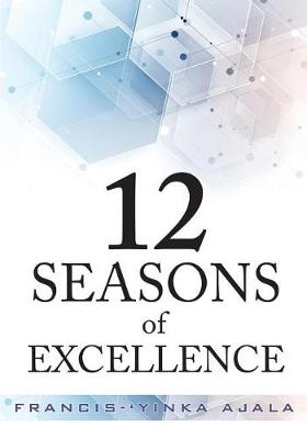 12 Seasons of Excellence (Paperback)