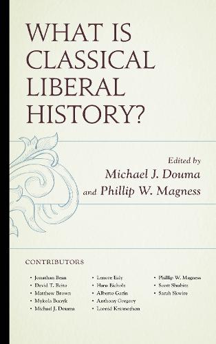 What Is Classical Liberal History? (Paperback)