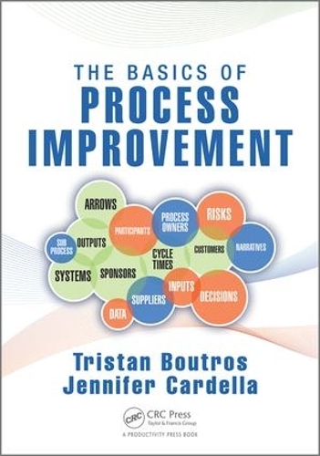 The Basics of Process Improvement (Paperback)