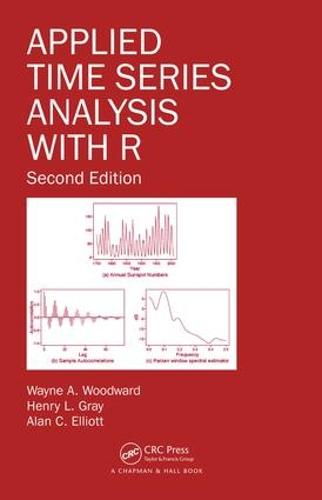 Applied Time Series Analysis with R, Second Edition (Hardback)