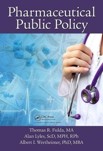 Pharmaceutical Public Policy (Hardback)