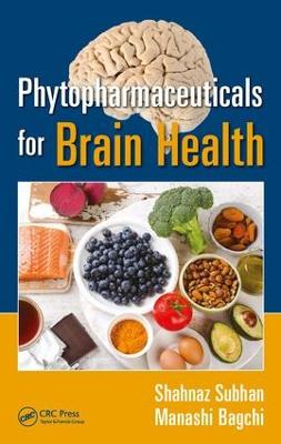 Phytopharmaceuticals for Brain Health (Hardback)