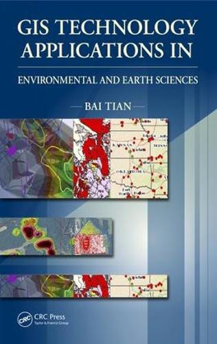 GIS Technology Applications in Environmental and Earth Sciences (Hardback)