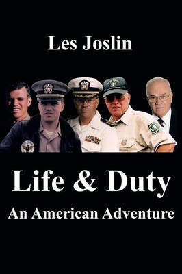 Life & Duty: An American Adventure (Paperback)