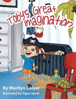 Toby's Great Imagination (Paperback)