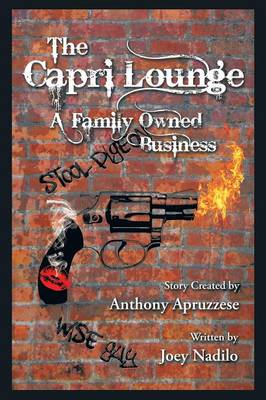 The Capri Lounge: A Family Owned Business (Paperback)