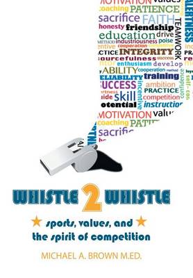 Whistle 2 Whistle (Hardback)