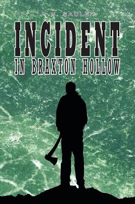 Incident in Braxton Hollow (Paperback)