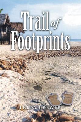 Trail of Footprints (Paperback)