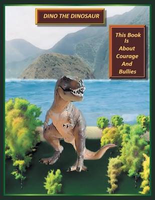Dino the Dinosaur (Paperback)
