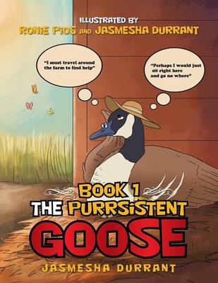 The Purrsistent Goose: Book 1 (Paperback)