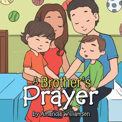 A Brother's Prayer (Paperback)