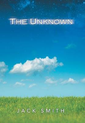 The Unknown (Hardback)
