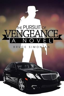 The Pursuit of Vengeance (Paperback)