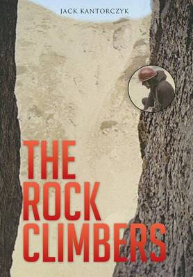 The Rock Climbers (Hardback)