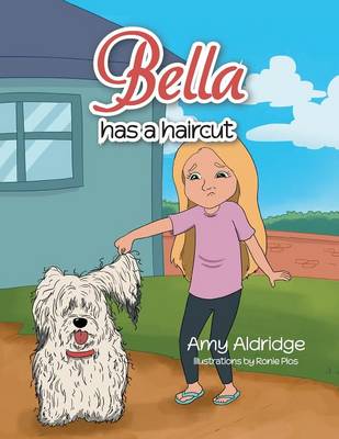 Bella Has a Haircut (Paperback)