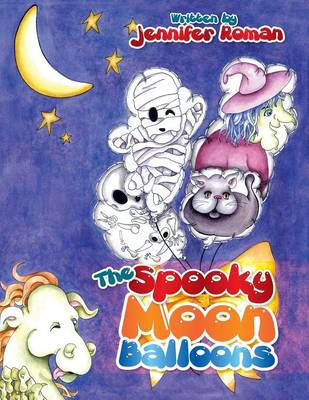 The Spooky Moon Balloons (Paperback)