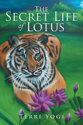 The Secret Life of Lotus (Paperback)