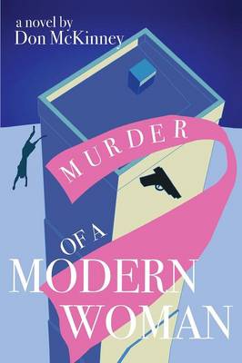 Murder of a Modern Woman (Paperback)