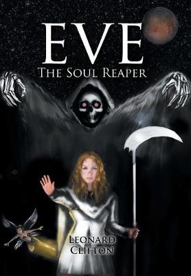 Eve the Soul Reaper (Hardback)