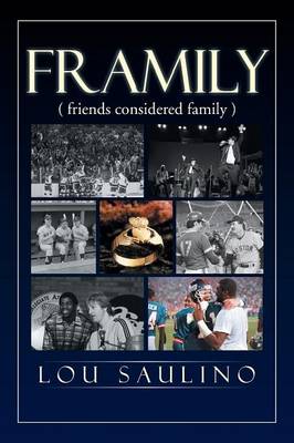 Framily (Friends Considered Family) (Paperback)