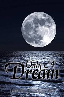 Only a Dream (Paperback)