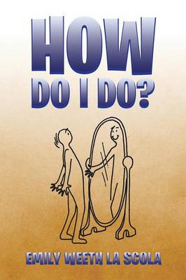 How Do I Do? (Paperback)
