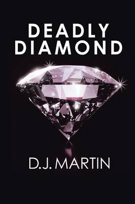 Deadly Diamond (Paperback)