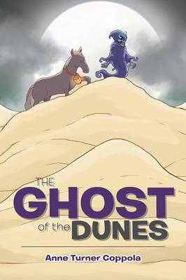 The Ghost of the Dunes (Paperback)