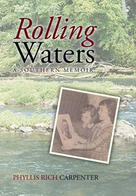 Rolling Waters: A Southern Memoir (Hardback)