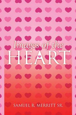 Images of the Heart (Paperback)