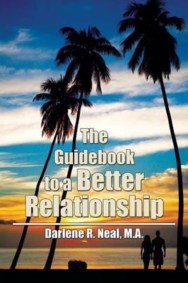 The Guidebook to a Better Relationship (Paperback)