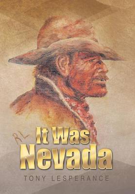 It Was Nevada (Hardback)