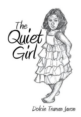 The Quiet Girl (Hardback)