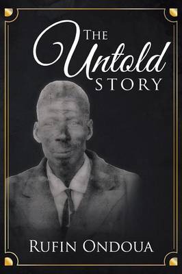The Untold Story (Paperback)