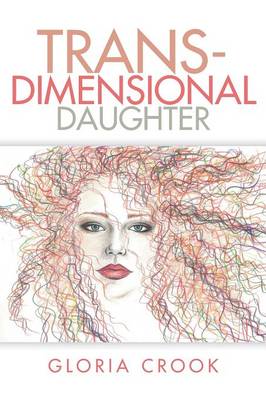 Trans-Dimensional Daughter (Paperback)