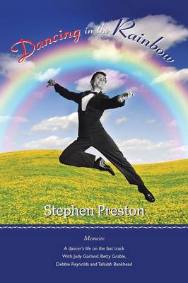 Dancing in the Rainbow: Memoire (Paperback)