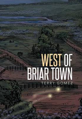 West of Briar Town (Hardback)