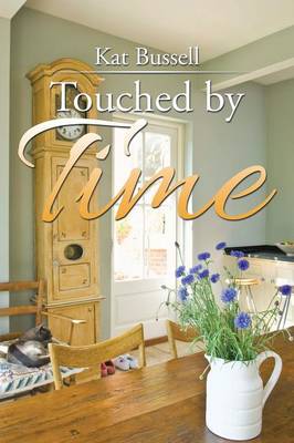 Touched by Time (Paperback)