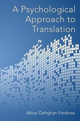 A Psychological Approach to Translation (Paperback)