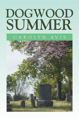 Dogwood Summer (Paperback)