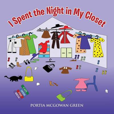 I Spent the Night in My Closet (Paperback)