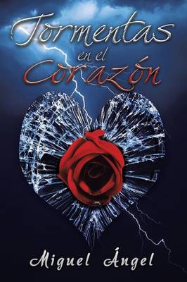 Tormentas En El Coraz�n (Paperback)