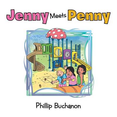 Jenny Meets Penny (Paperback)
