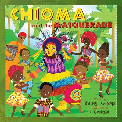 Chioma and the Masquerade (Paperback)