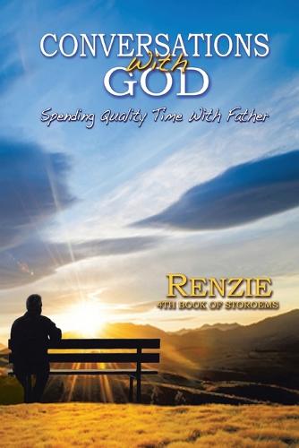 Conversations with God!: Spending Quality Time with Father (Paperback)