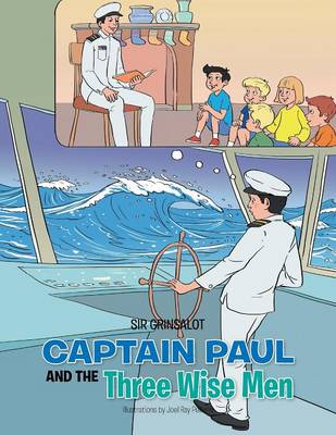Captain Paul and the Three Wise Men (Paperback)