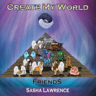 "create My World" Friends! (Paperback)